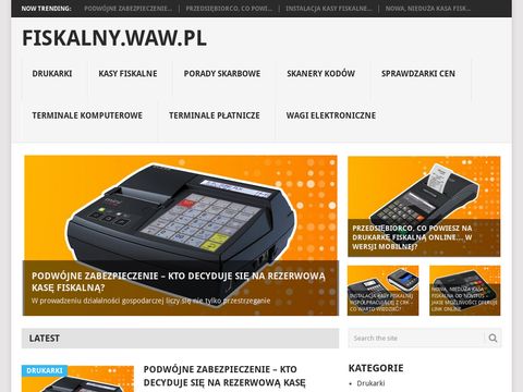 Fiskalny.waw.pl - warto stawiać na kasy fiskalne